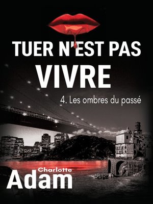 cover image of Les ombres du passé